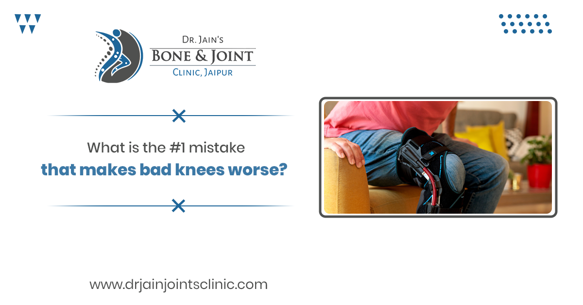 What is the #1 mistake that makes bad knees worse?