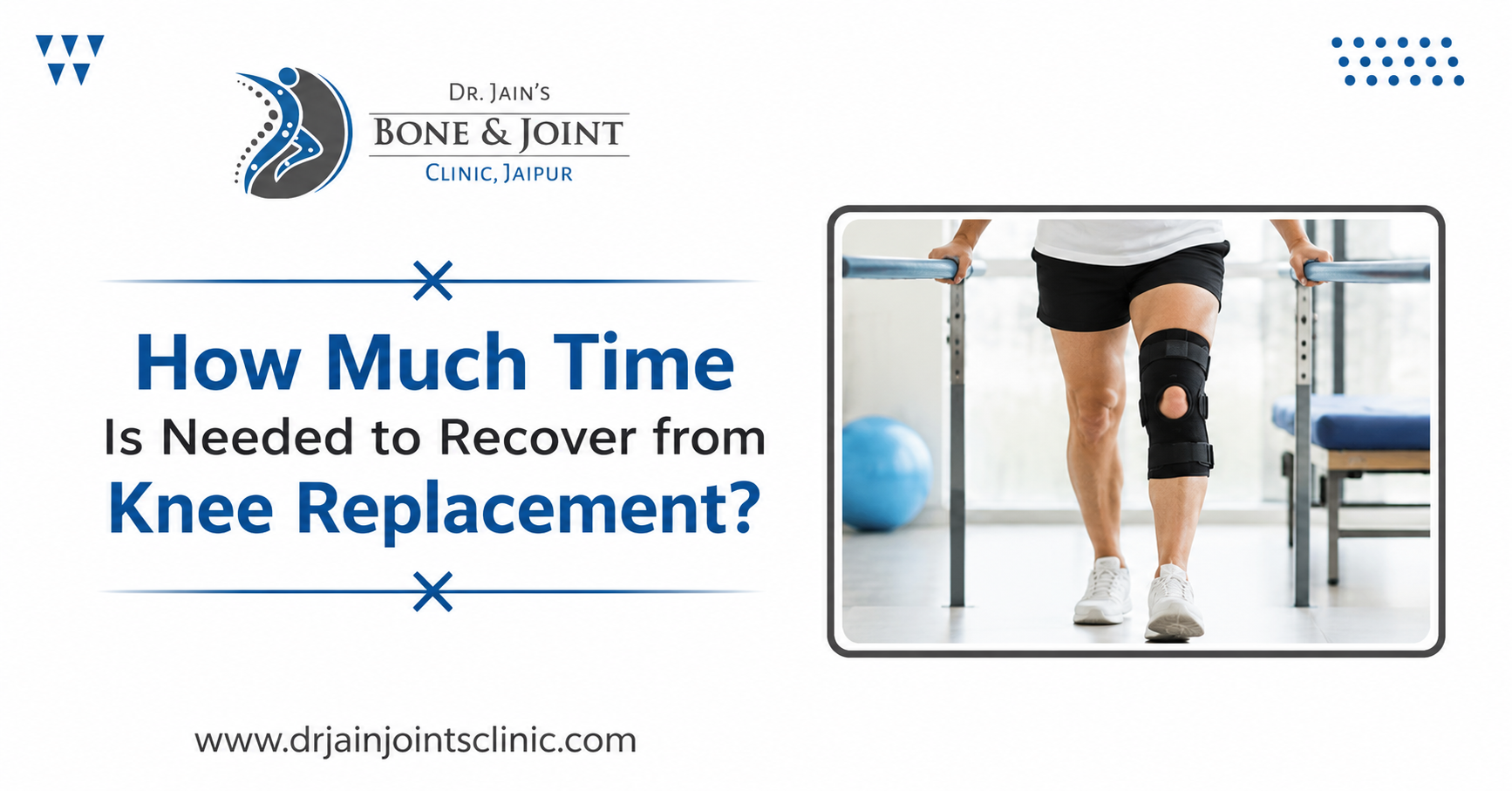 How Much Time Is Needed to Recover from Knee Replacement?